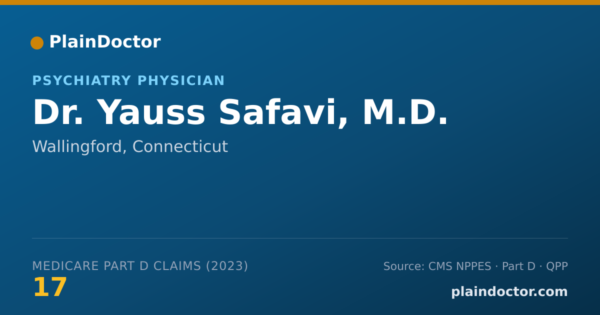 Shareable card for Yauss Safavi, M.D. - Psychiatry Physician, Wallingford, CT