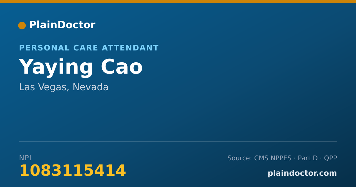 Shareable card for Yaying Cao - Personal Care Attendant, Las Vegas, NV