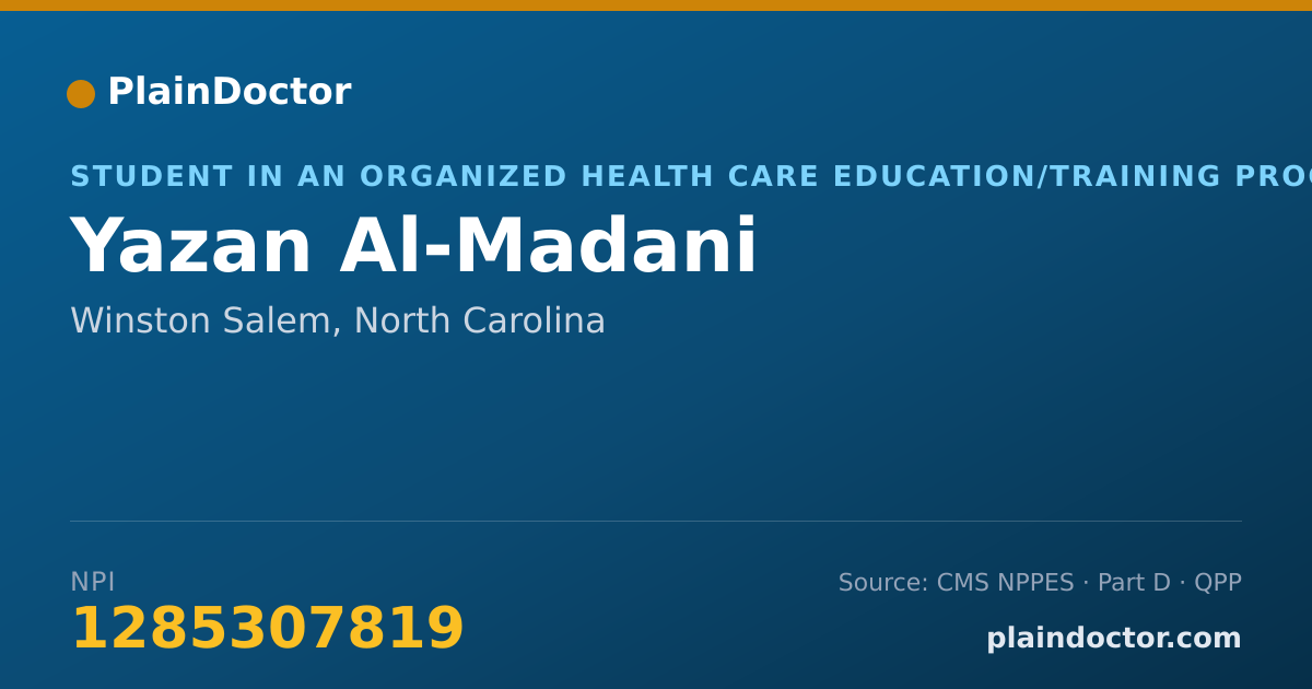 Shareable card for Yazan Al-Madani - Student in an Organized Health Care Education/Training Program, Winston Salem, NC