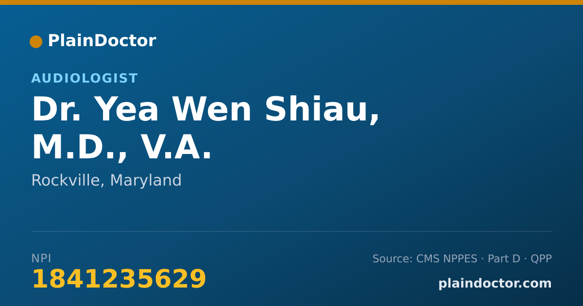 Shareable card for Yea Wen Shiau, M.D., V.A. - Audiologist, Rockville, MD