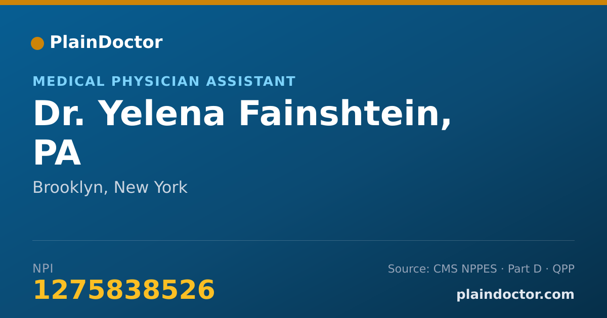 Shareable card for Yelena Fainshtein, PA - Medical Physician Assistant, Brooklyn, NY