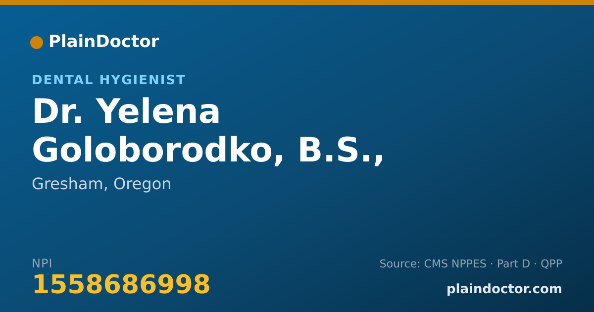 Shareable card for Yelena Goloborodko, B.S., R.D.H. - Dental Hygienist, Gresham, OR