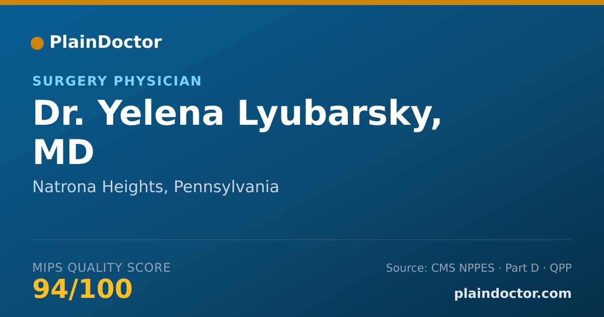 Shareable card for Yelena Lyubarsky, MD - Surgery Physician, Natrona Heights, PA