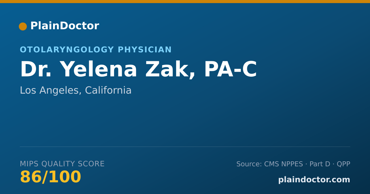 Shareable card for Yelena Zak, PA-C - Otolaryngology Physician, Los Angeles, CA