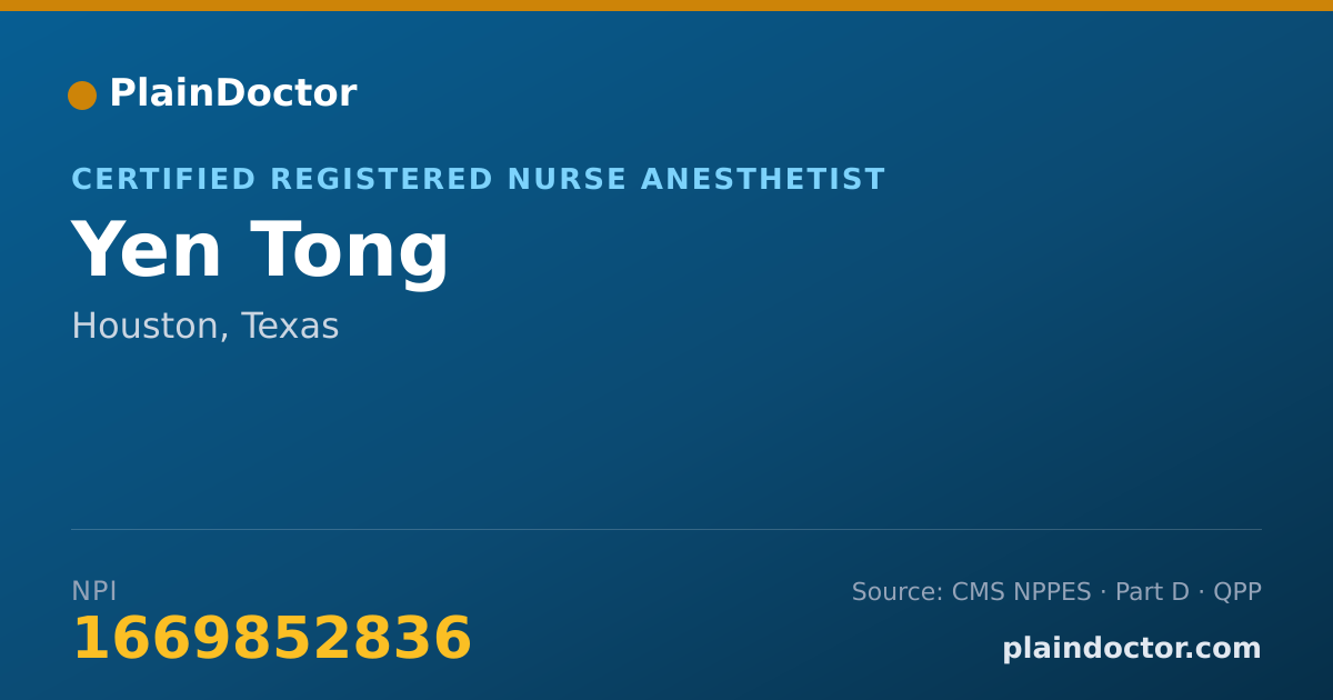 Shareable card for Yen Tong - Certified Registered Nurse Anesthetist, Houston, TX
