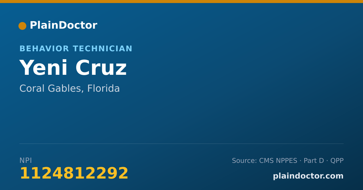 Shareable card for Yeni Cruz - Behavior Technician, Coral Gables, FL