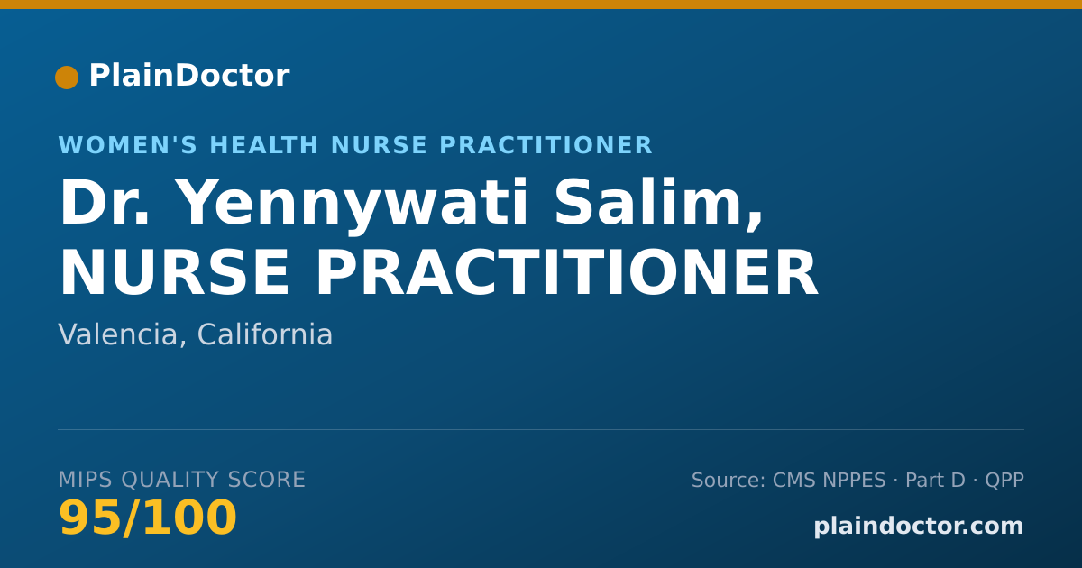 Shareable card for Yennywati Salim, NURSE PRACTITIONER - Women's Health Nurse Practitioner, Valencia, CA