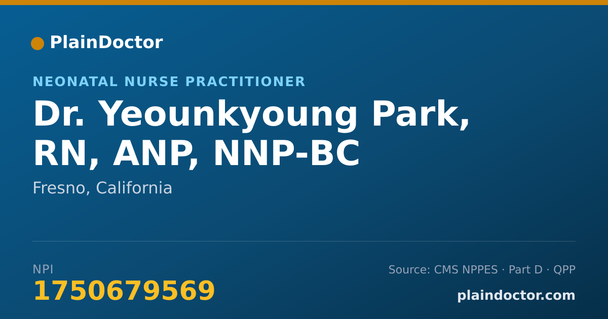 Shareable card for Yeounkyoung Park, RN, ANP, NNP-BC - Neonatal Nurse Practitioner, Fresno, CA