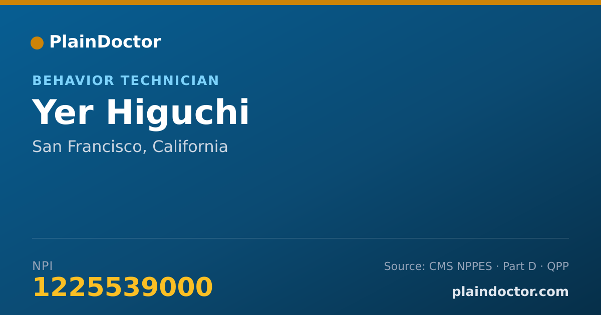 Shareable card for Yer Higuchi - Behavior Technician, San Francisco, CA