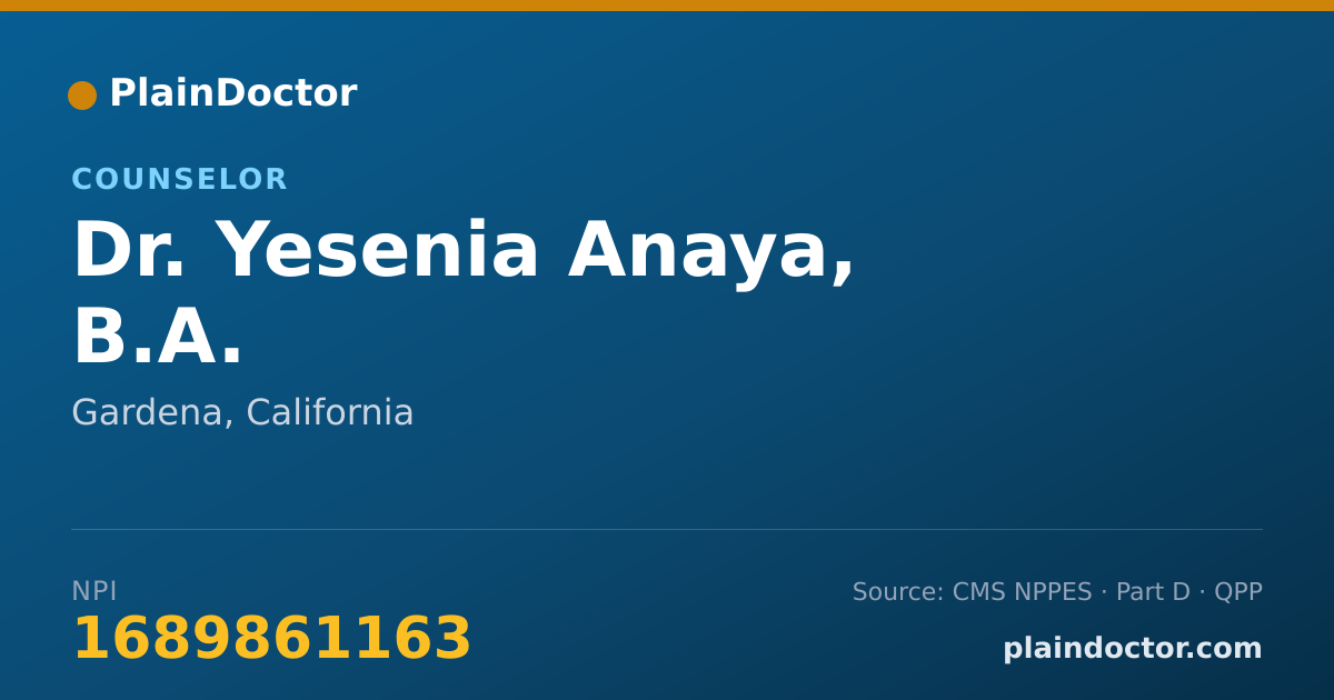 Shareable card for Yesenia Anaya, B.A. - Counselor, Gardena, CA