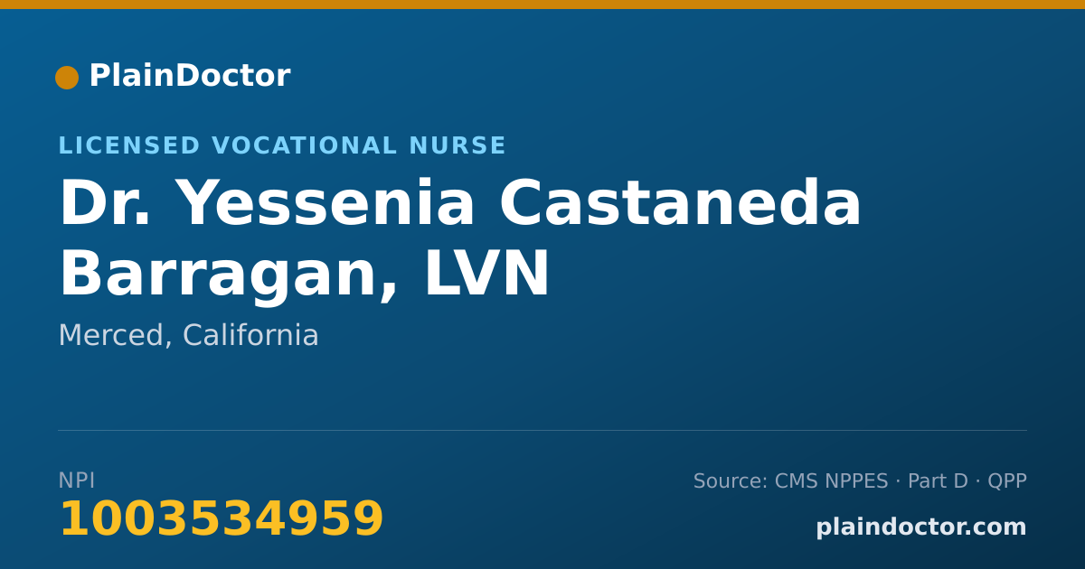 Shareable card for Yessenia Castaneda Barragan, LVN - Licensed Vocational Nurse, Merced, CA