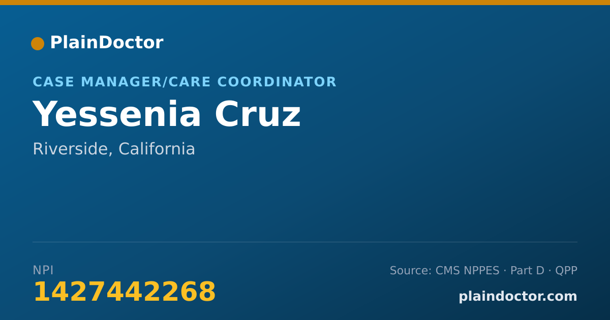 Shareable card for Yessenia Cruz - Case Manager/Care Coordinator, Riverside, CA