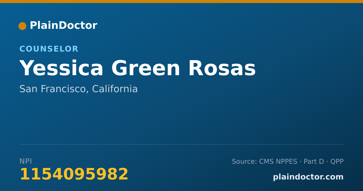 Shareable card for Yessica Green Rosas - Counselor, San Francisco, CA