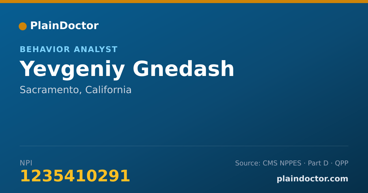 Shareable card for Yevgeniy Gnedash - Behavior Analyst, Sacramento, CA