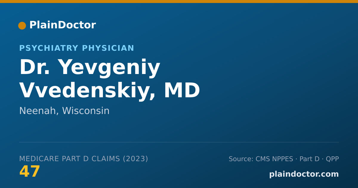 Shareable card for Yevgeniy Vvedenskiy, MD - Psychiatry Physician, Neenah, WI