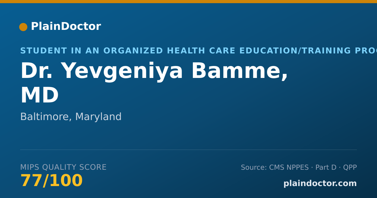 Shareable card for Yevgeniya Bamme, MD - Student in an Organized Health Care Education/Training Program, Baltimore, MD