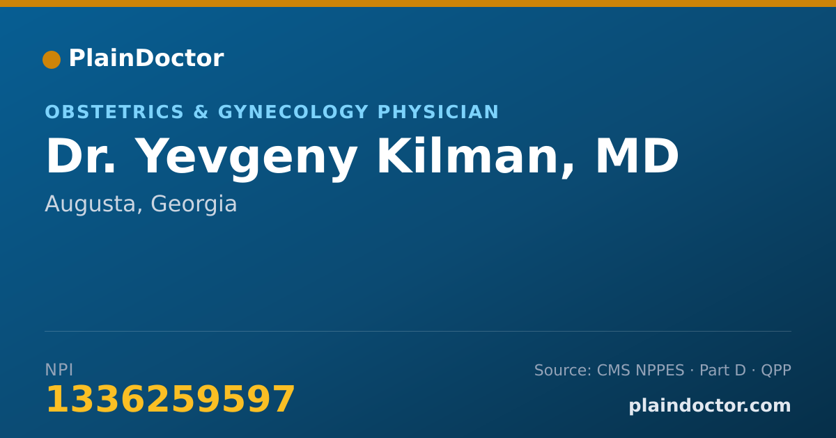 Shareable card for Yevgeny Kilman, MD - Obstetrics & Gynecology Physician, Augusta, GA