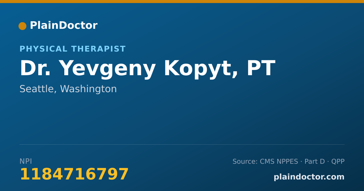 Shareable card for Yevgeny Kopyt, PT - Physical Therapist, Seattle, WA