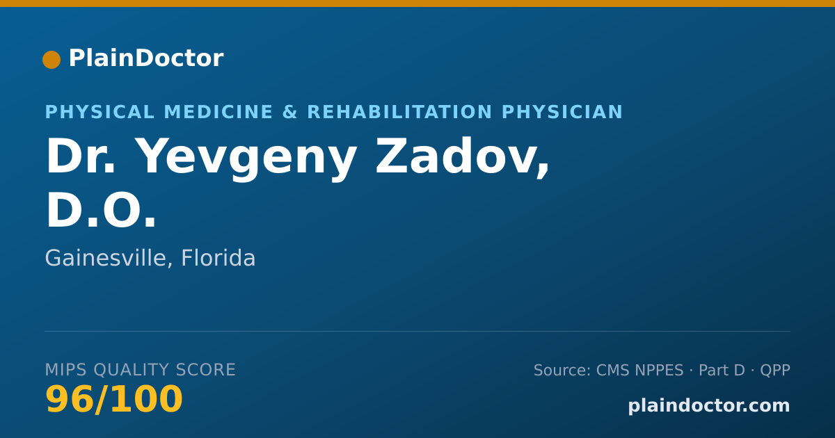 Shareable card for Yevgeny Zadov, D.O. - Physical Medicine & Rehabilitation Physician, Gainesville, FL