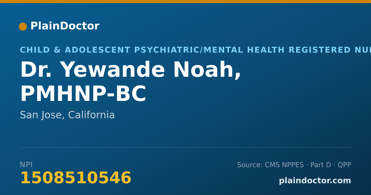 Shareable card for Yewande Noah, PMHNP-BC - Child & Adolescent Psychiatric/Mental Health Registered Nurse, San Jose, CA