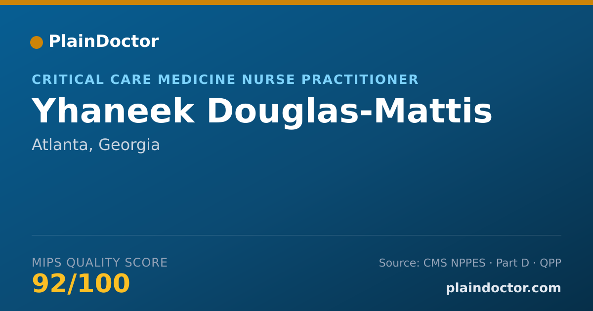 Shareable card for Yhaneek Douglas-Mattis - Critical Care Medicine Nurse Practitioner, Atlanta, GA