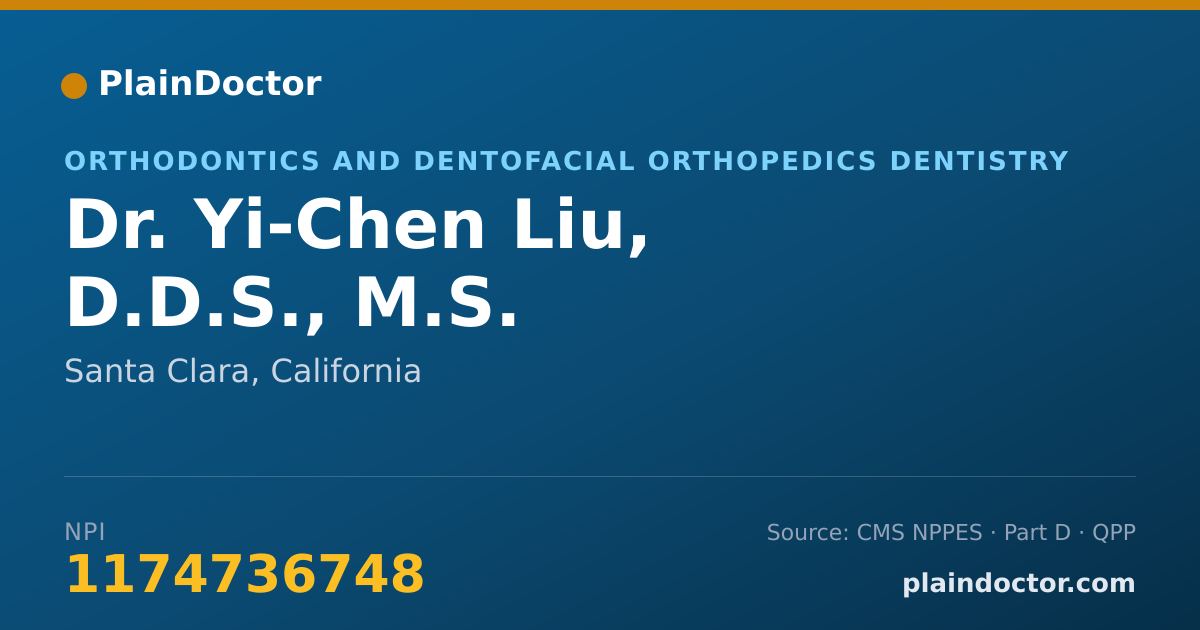 Shareable card for Yi-Chen Liu, D.D.S., M.S. - Orthodontics and Dentofacial Orthopedics Dentistry, Santa Clara, CA