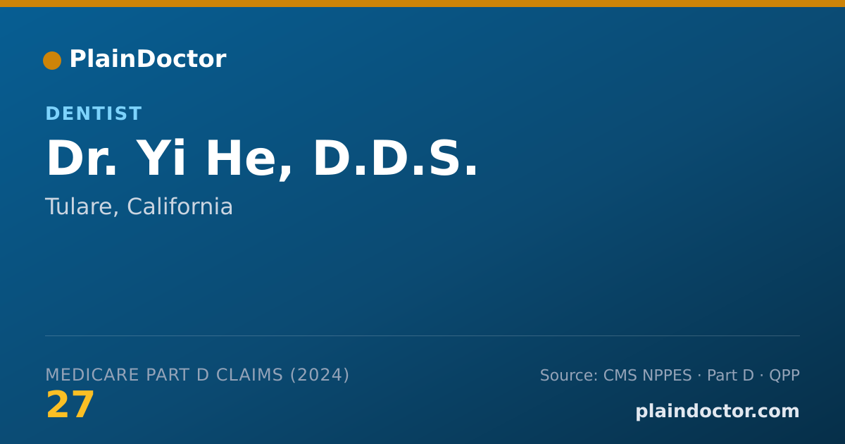 Shareable card for Yi He, D.D.S. - Dentist, Tulare, CA