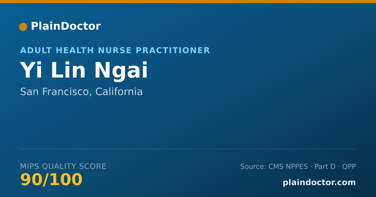 Shareable card for Yi Lin Ngai - Adult Health Nurse Practitioner, San Francisco, CA