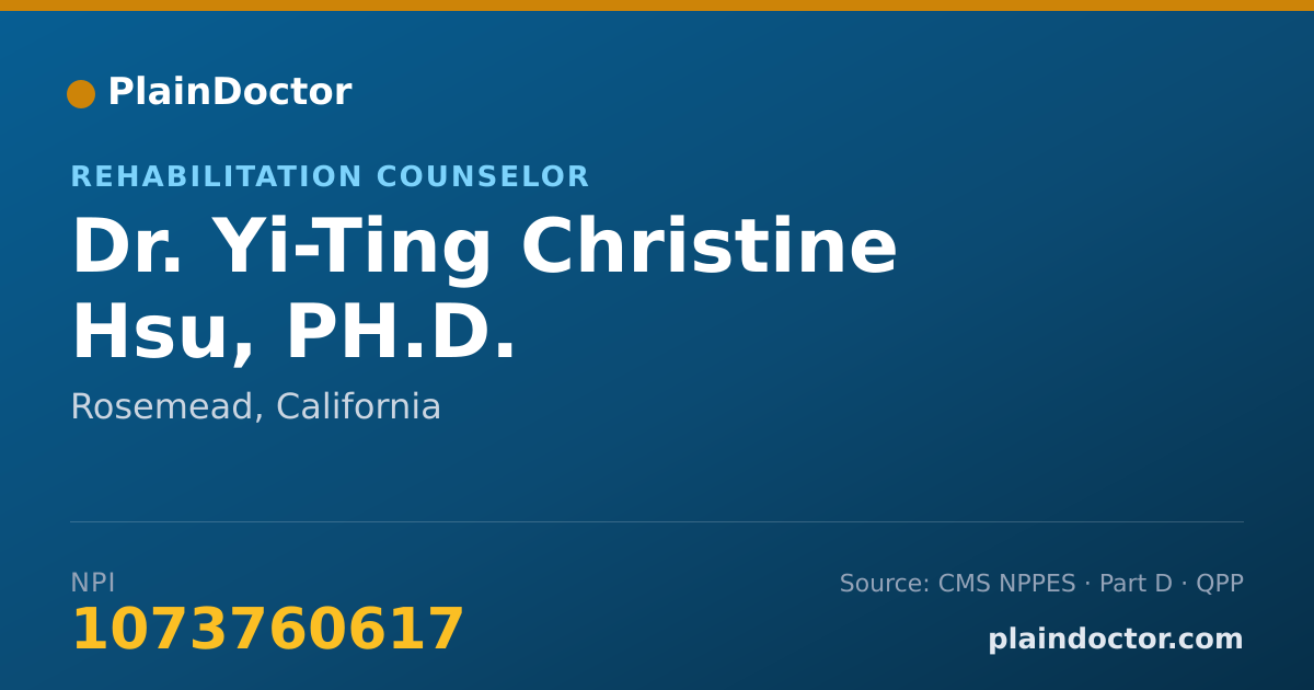 Shareable card for Yi-Ting Christine Hsu, PH.D. - Rehabilitation Counselor, Rosemead, CA