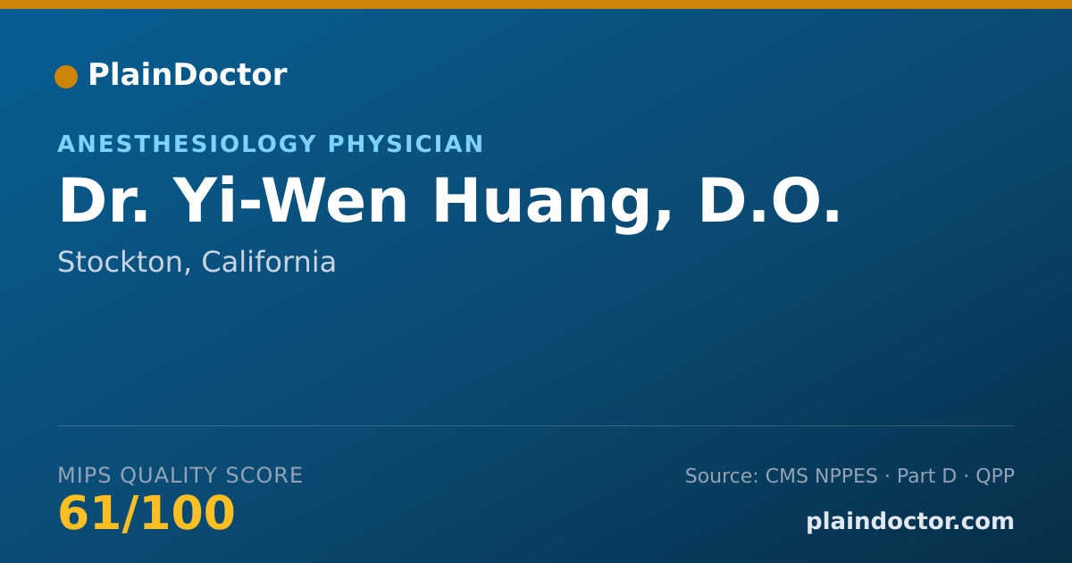 Shareable card for Yi-Wen Huang, D.O. - Anesthesiology Physician, Stockton, CA