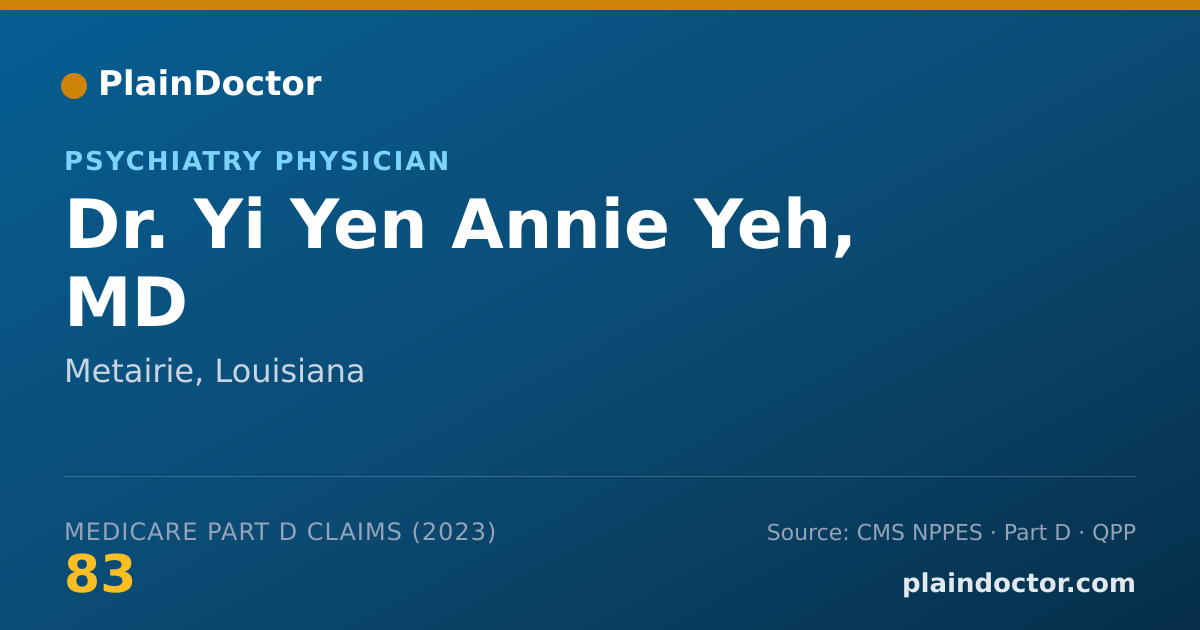 Shareable card for Yi Yen Annie Yeh, MD - Psychiatry Physician, Metairie, LA