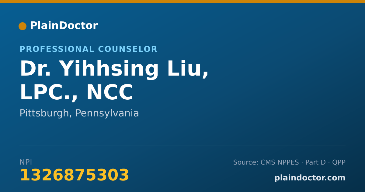 Shareable card for Yihhsing Liu, LPC., NCC - Professional Counselor, Pittsburgh, PA