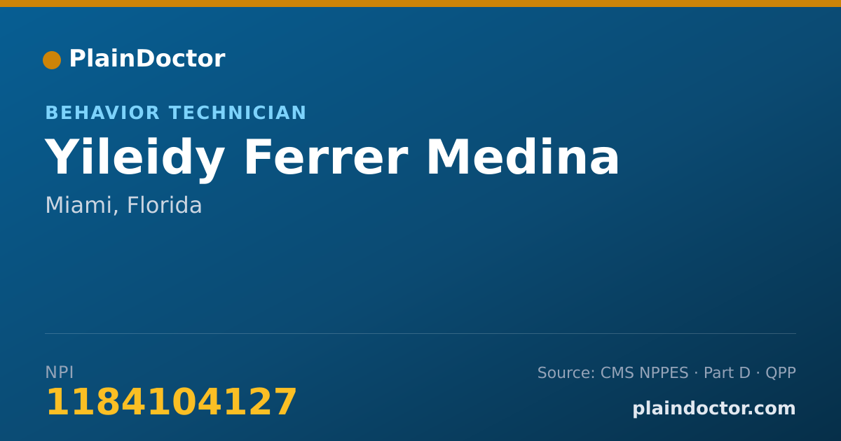 Shareable card for Yileidy Ferrer Medina - Behavior Technician, Miami, FL