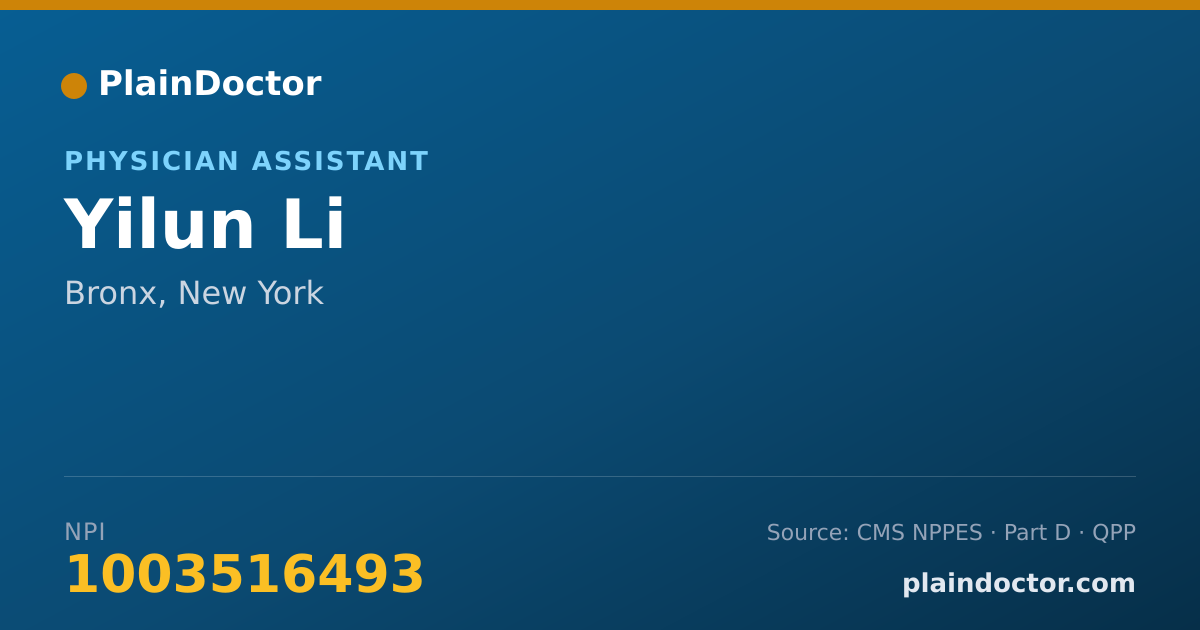 Shareable card for Yilun Li - Physician Assistant, Bronx, NY
