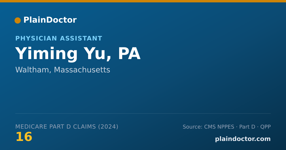 Shareable card for Yiming Yu, PA - Physician Assistant, Waltham, MA