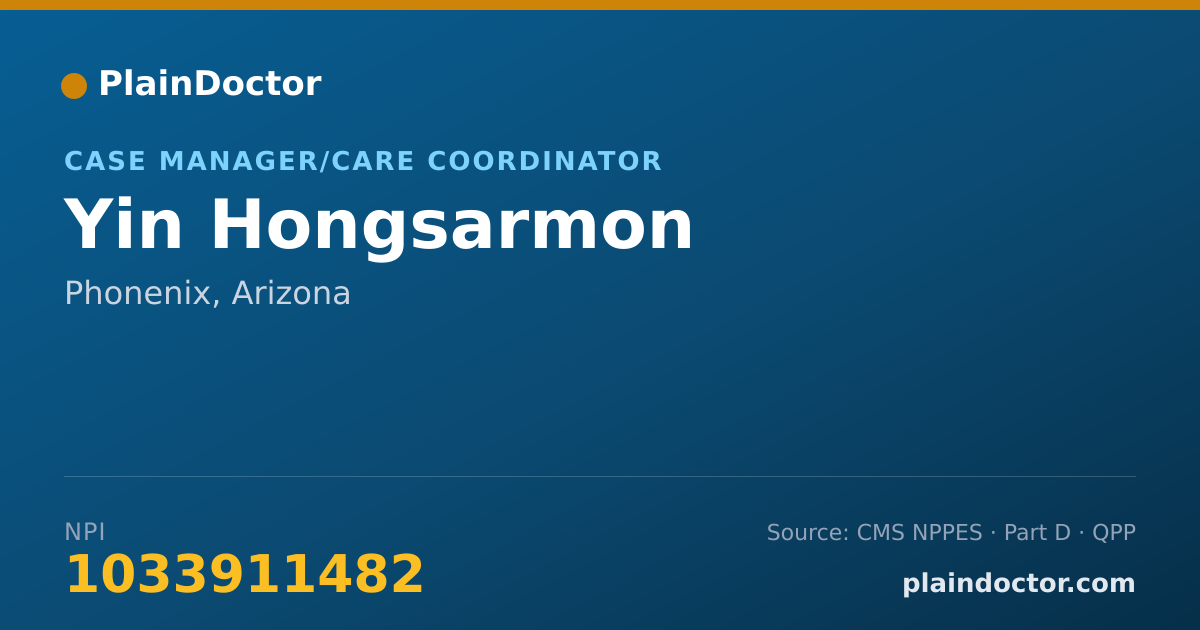 Shareable card for Yin Hongsarmon - Case Manager/Care Coordinator, Phonenix, AZ