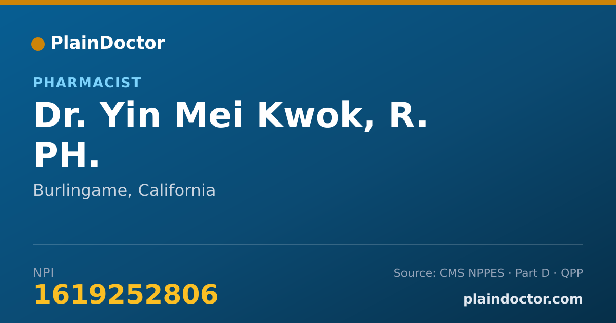 Shareable card for Yin Mei Kwok, R. PH. - Pharmacist, Burlingame, CA