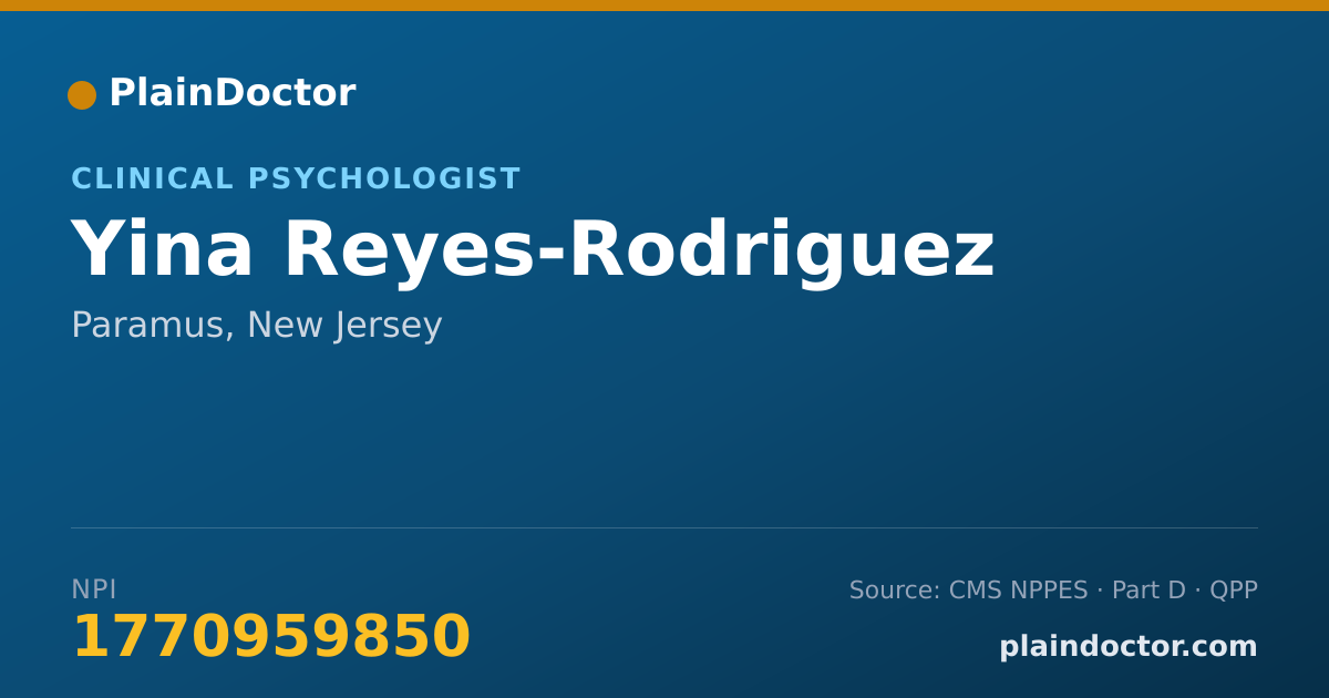 Shareable card for Yina Reyes-Rodriguez - Clinical Psychologist, Paramus, NJ