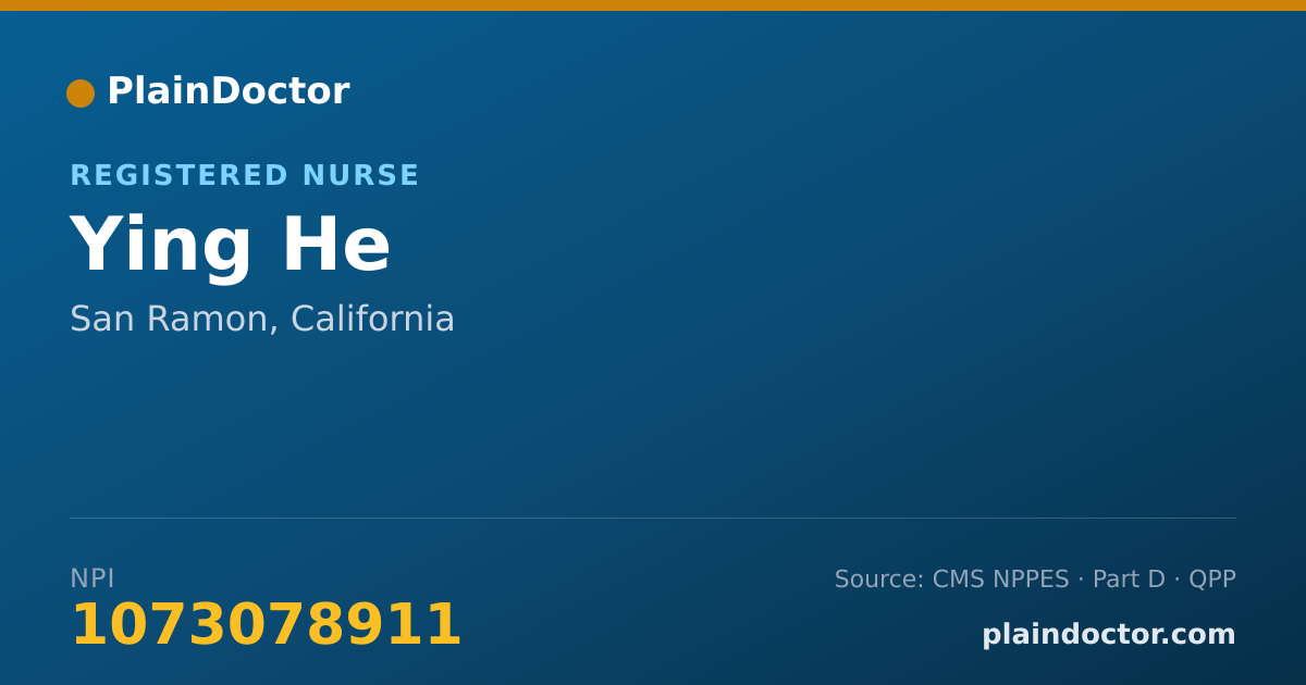 Shareable card for Ying He - Registered Nurse, San Ramon, CA