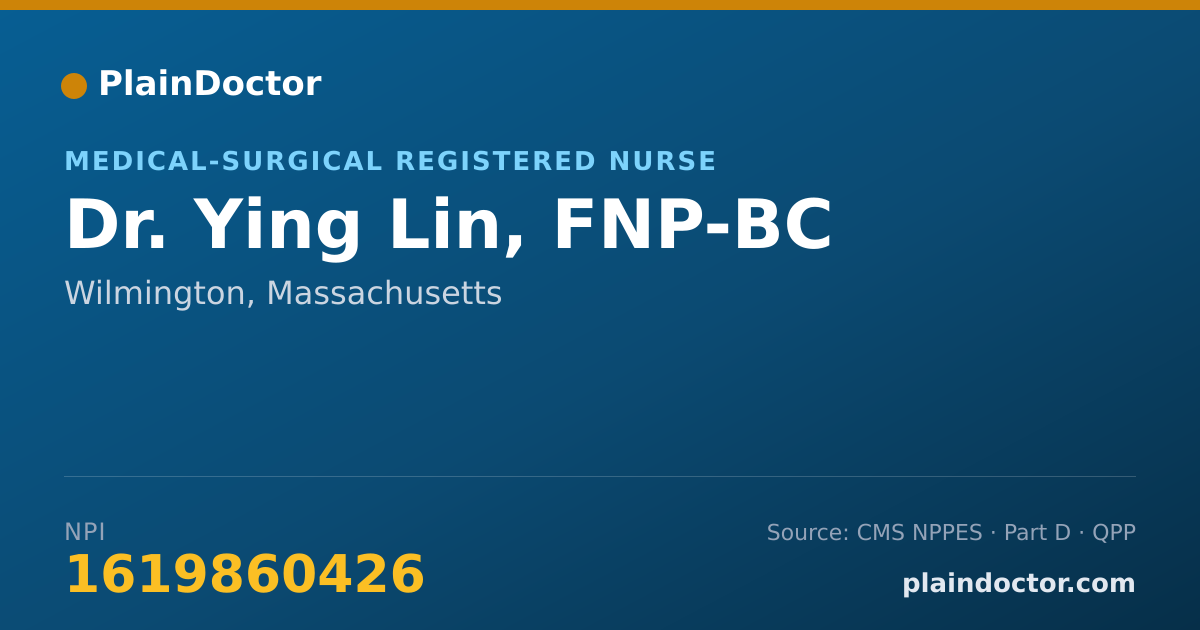 Shareable card for Ying Lin, FNP-BC - Medical-Surgical Registered Nurse, Wilmington, MA