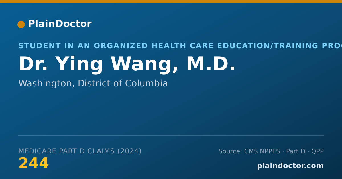Shareable card for Ying Wang, M.D. - Student in an Organized Health Care Education/Training Program, Washington, DC