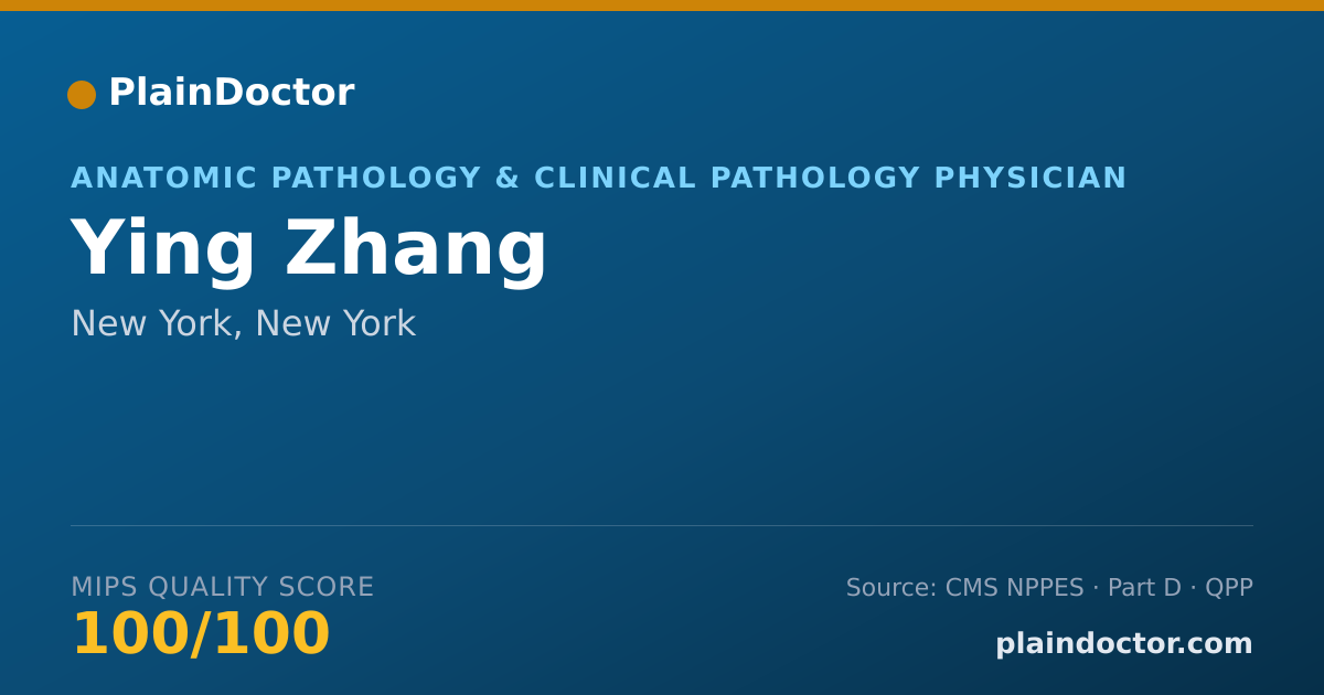 Shareable card for Ying Zhang - Anatomic Pathology & Clinical Pathology Physician, New York, NY