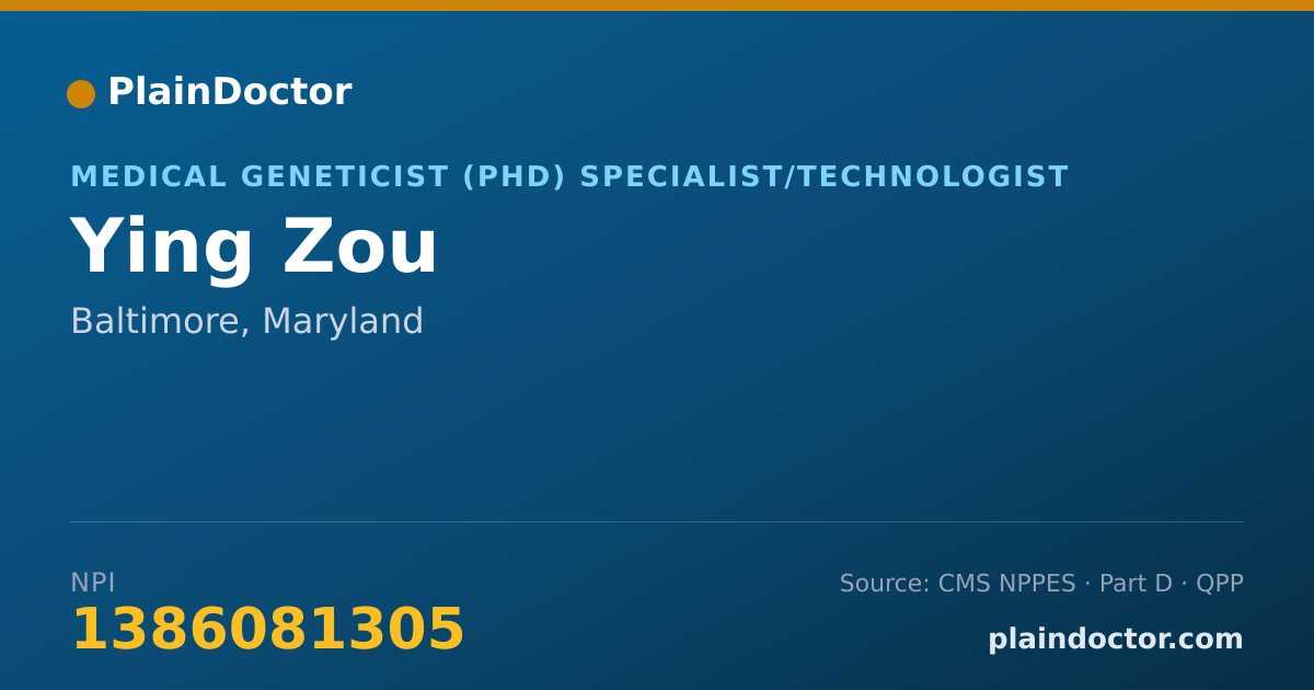 Shareable card for Ying Zou - Medical Geneticist (PhD) Specialist/Technologist, Baltimore, MD