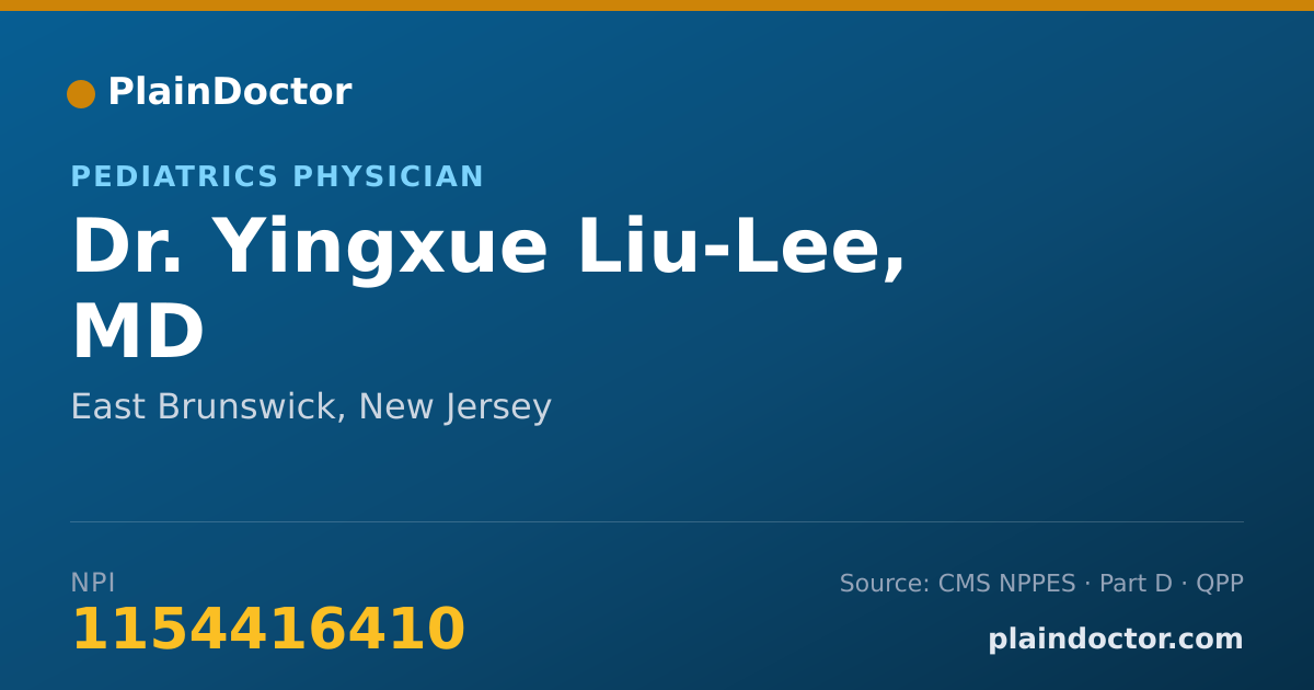 Shareable card for Yingxue Liu-Lee, MD - Pediatrics Physician, East Brunswick, NJ