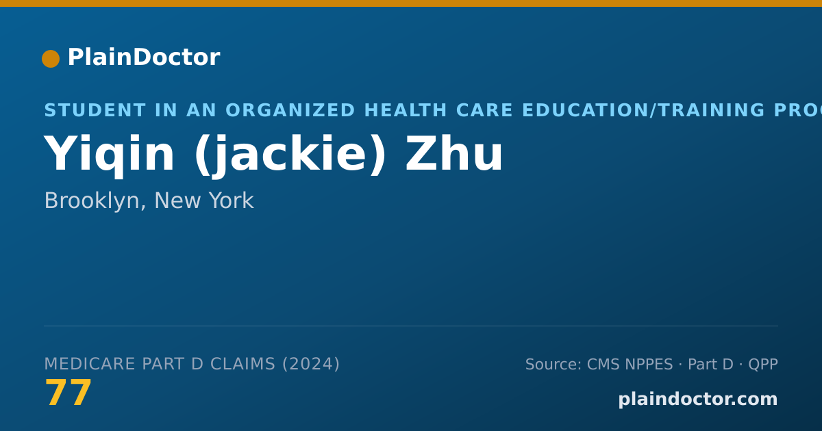 Shareable card for Yiqin (jackie) Zhu - Student in an Organized Health Care Education/Training Program, Brooklyn, NY