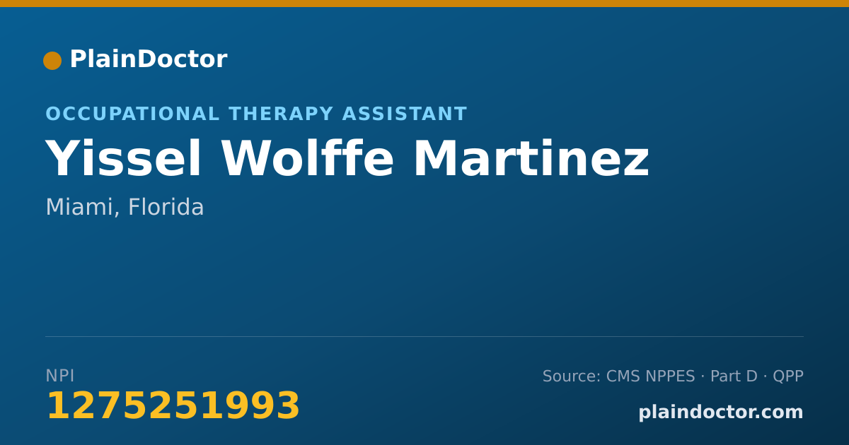 Shareable card for Yissel Wolffe Martinez - Occupational Therapy Assistant, Miami, FL