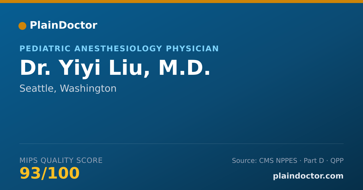 Shareable card for Yiyi Liu, M.D. - Pediatric Anesthesiology Physician, Seattle, WA