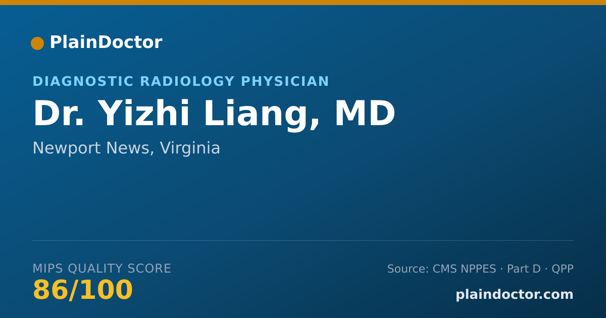 Shareable card for Yizhi Liang, MD - Diagnostic Radiology Physician, Newport News, VA
