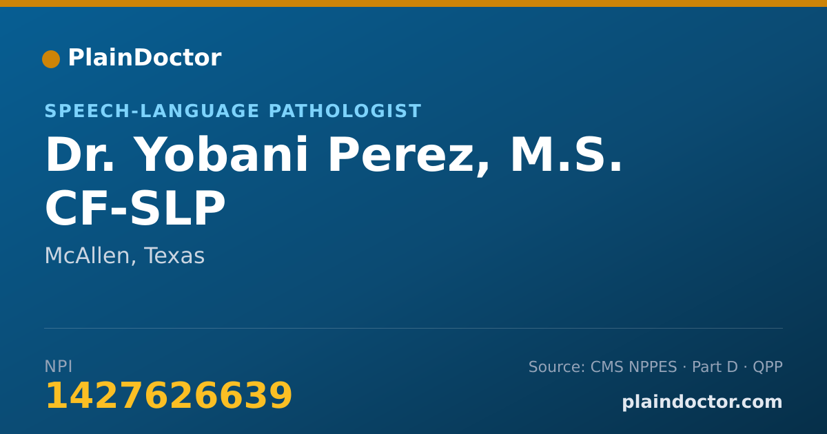 Shareable card for Yobani Perez, M.S. CF-SLP - Speech-Language Pathologist, McAllen, TX