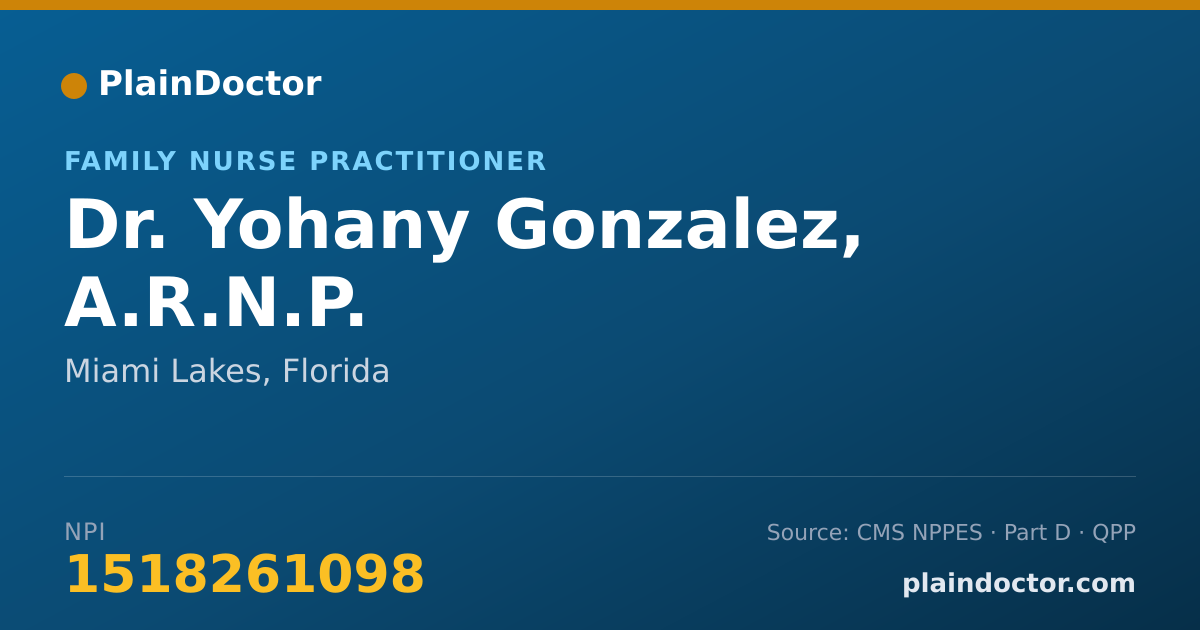 Shareable card for Yohany Gonzalez, A.R.N.P. - Family Nurse Practitioner, Miami Lakes, FL
